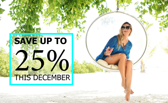 Save up to 25% this December